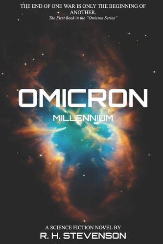 Omicron: Millennium The First Book in the Omicron Series