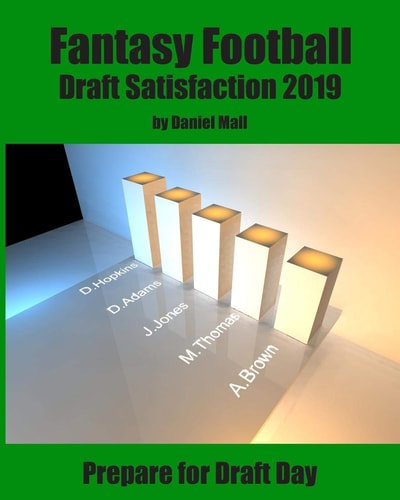 Fantasy Football Draft Satisfaction 2019 Prepare for Draft Day