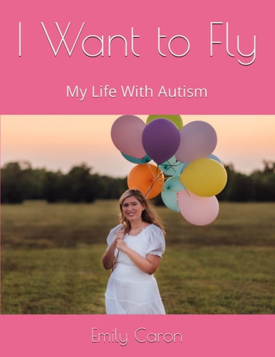 I Want to Fly My Life With Autism