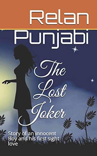 The Lost Joker Story of an Innocent Boy and His First Sight Love