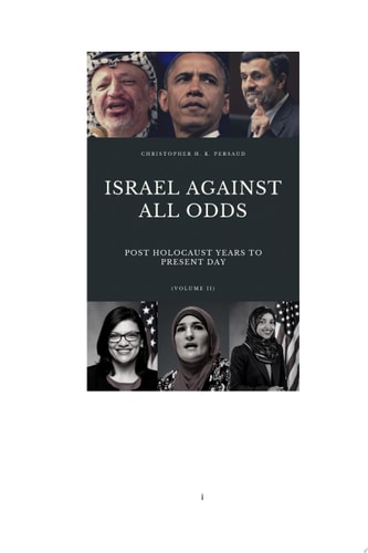 ISRAEL AGAINST ALL ODDS Post Holocaust Years to the Present Day