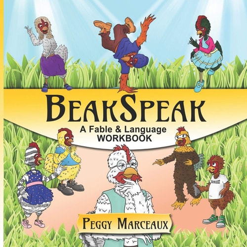 BeakSpeak A Fable and Language Workbook