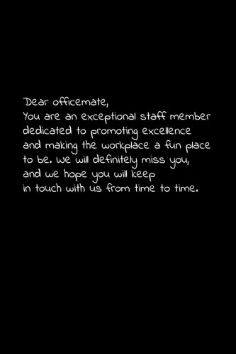Dear Officemate, You Are an Exceptional Staff Member Dedicated to Promoting Excellence and Making the Workplace a Fun Place to Be Perfect Goodbye Gift to Coworker / Going Away Gift for Your Co Worker, Boss, Manager, Employee