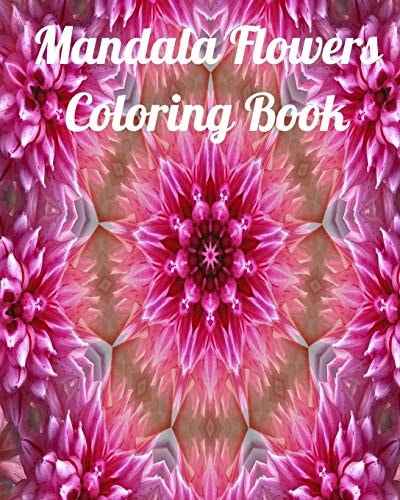 Mandala Flowers Coloring Book Fun Coloring Book for Children and Adults