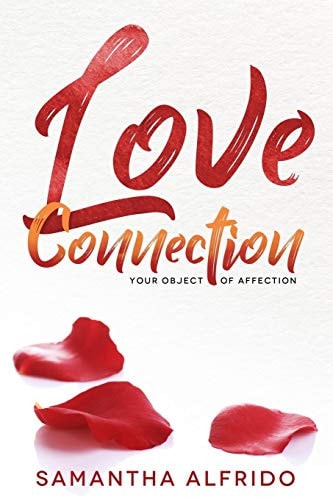 Love Connection Your Object Of Affection