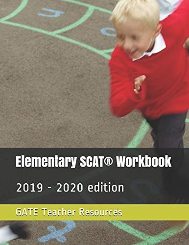 Elementary SCAT(R) Workbook 2019 - 2020 Edition