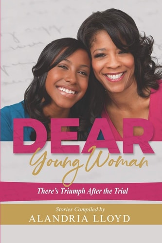 Dear Young Woman There's Triumph After The Trial