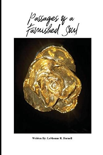 Passages of a Famished Soul