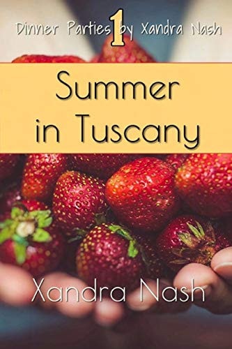 Summer in Tuscany Authentic Tuscan Menu & Recipes