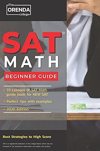 SAT Math 23 Lessons Beginner Math Guide For New SAT With Perfect Tips with Example