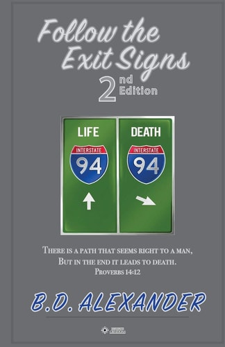 Follow the Exit Signs MADE Men Course