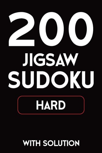 200 Jigsaw Sudoku Hard With Solution 9x9, Puzzle Book, 2 Puzzles Per Page