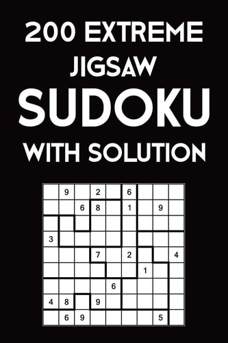 200 Extreme Jigsaw Sudoku With Solution 9x9, Puzzle Book, 2 Puzzles Per Page
