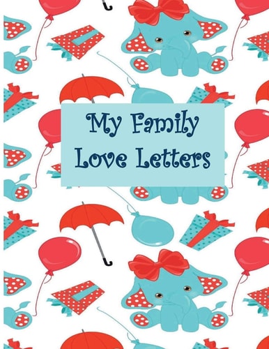 My Family Love Letters Frankie's First Five Years Memory Book