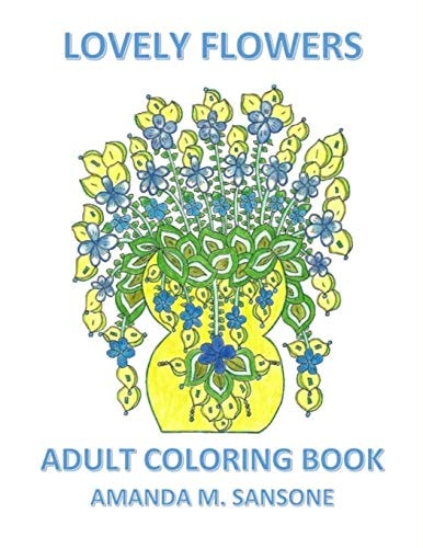 Lovely Flowers Adult Coloring Book