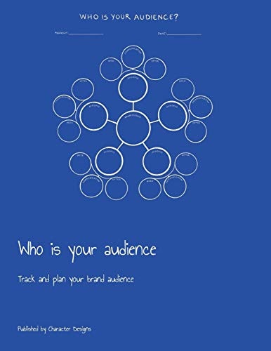 Who Is Your Audience Track and Plan Your Brand Audience