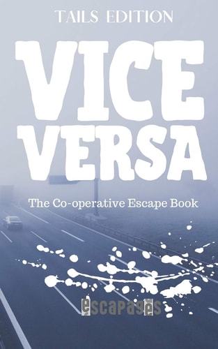 Vice Versa The Cooperative Puzzle Escape Book - Tails Edition