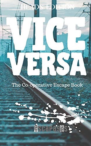 Vice Versa The Cooperative Puzzle Escape Book - Heads Edition