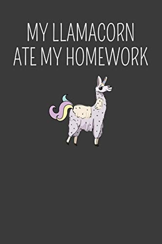 My Llamacorn Ate My Homework First Day of School Llama with No Drama Adventure Book