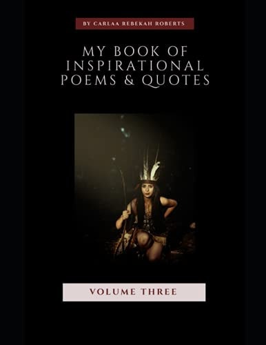 My Book of Inspirational Quotes and Poems (Vol 3)