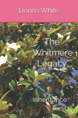 The Whitmere Legacy Inheritance