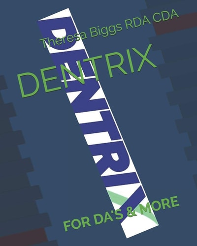 Dentrix For Da's & More
