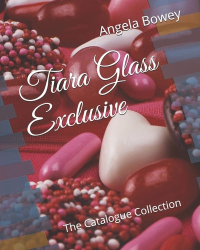 Tiara Glass Exclusive The Catalogue Collection