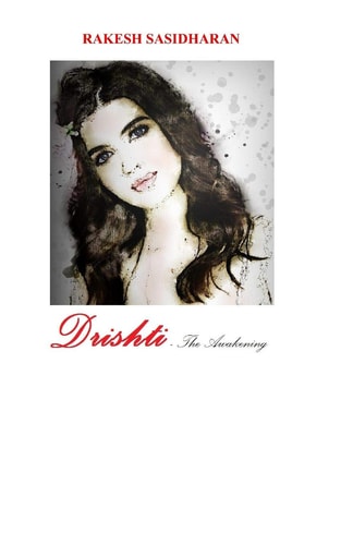 Drishti The Awakening