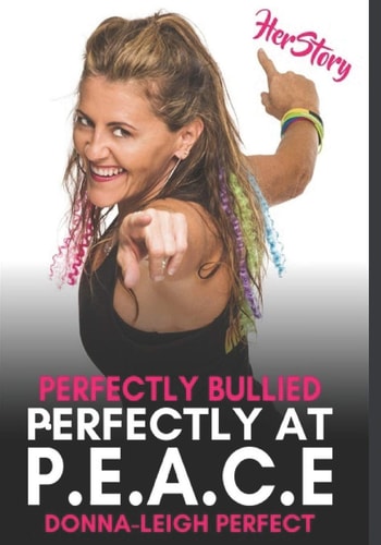 HerStory Volume 1 - Donna Leigh Perfect Perfectly Bullied Perfectly At P.E.A.C.E.
