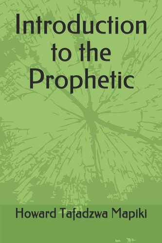 Introduction to the Prophetic