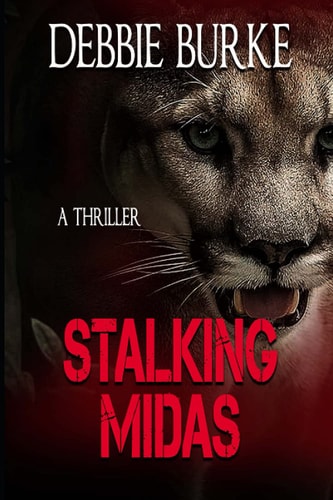 Stalking Midas Tawny Lindholm Thriller Book 2
