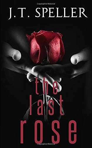 The Last Rose: The Insightful Truth (The insightful truth series)