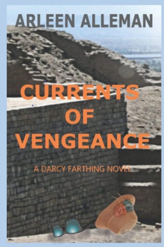 Currents of Vengeance A Darcy Farthing Novel