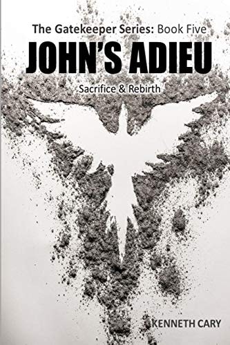 John's Adieu Sacrifice & Rebirth