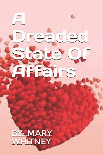 A Dreaded State Of Affairs