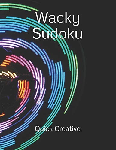 Wacky Sudoku Fun Edition Featuring 300 Sudoku Puzzles and Answers