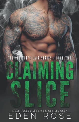 Claiming Slice Lucifer's Lair MC