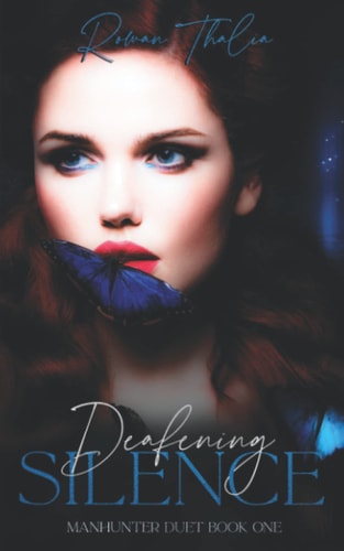 Deafening Silence A Dark Reverse Harem Romance