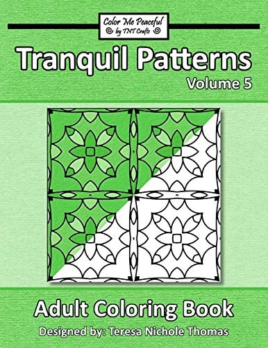 Tranquil Patterns Adult Coloring Book, Volume 5