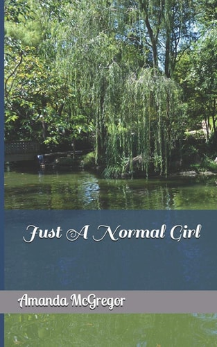 Just a Normal Girl