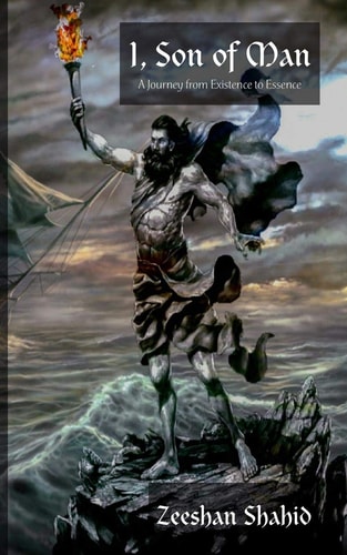 I, Son of Man From Existence to Essence
