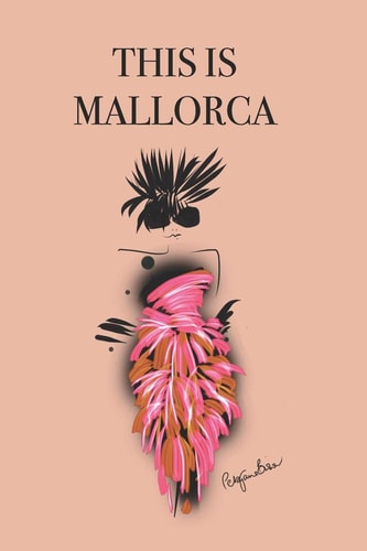 This Is Mallorca Stylishly Illustrated Little Notebook to Accompany You on Your Journey Throughout This Diverse and Beautiful Island