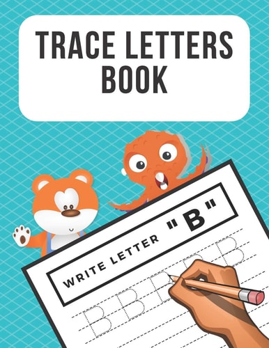 Trace Letters Book Alphabet Writing Practice for Preschoolers Kindergarten Kids Ages 3-5 Reading And Writing