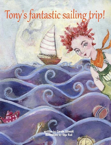 Tony's Fantastic Sailing Trip!