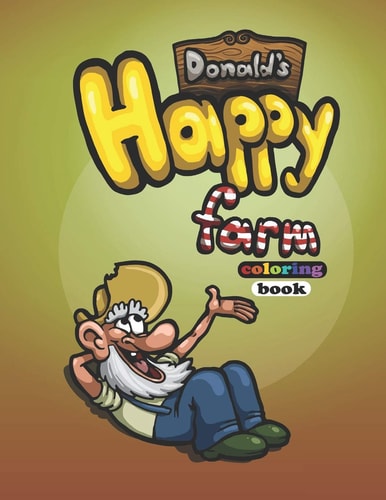 Donald's Happy Farm Coloring Book