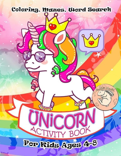 Unicorn Activity Book for Kids Ages 4-8 A Fun Kid Workbook Game For Learning, Coloring, Mazes, Word Search and More!