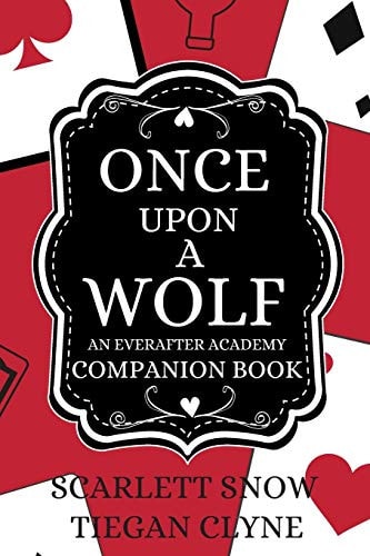 Once Upon a Wolf An Everafter Academy Companion Book