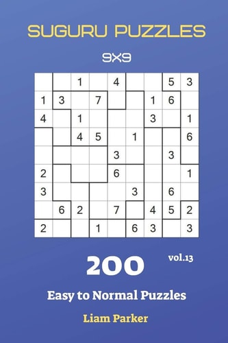 Suguru Puzzles - 200 Easy to Normal Puzzles 9x9 Vol. 13