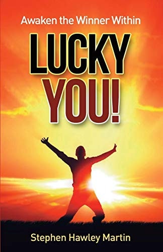 Awaken the Winner Within LUCKY YOU!