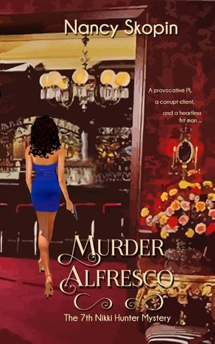 Murder Alfresco The 7th Nikki Hunter Mystery